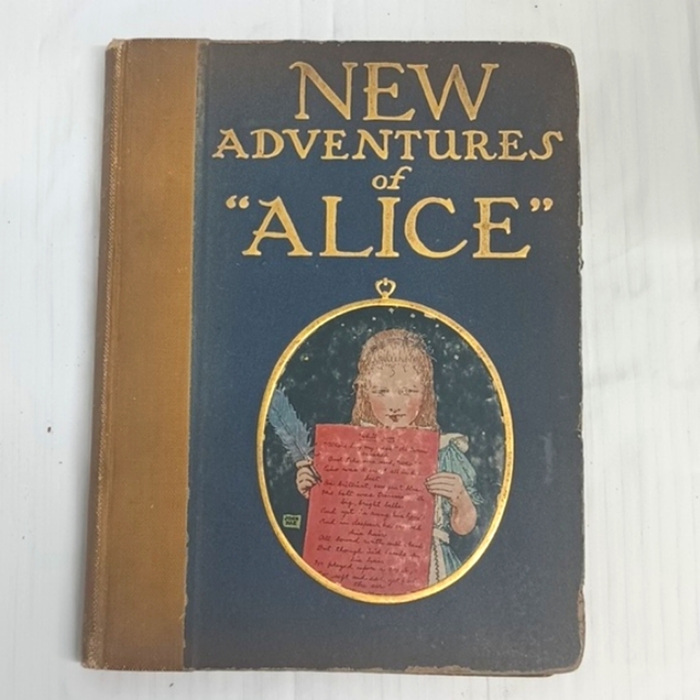 1917 Edition of The New Adventures of "Alice" by John Rae